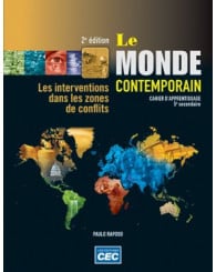 Le monde contemporain Cahier d'apprentissage en fascicules (5 thèmes) + Accès étudiants Web (no 254201) - ISBN 9782761792141