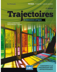 Trajectoires, Éd. réforme Cahiers Mécanique et Optique + Accès étudiants Web, 3e Éd. (no 218165) - ISBN 9782761777407