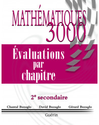 Mathématiques 3000 - secondaire 2 - évaluations par chapitre