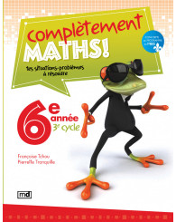 Complètement maths!, 6e année