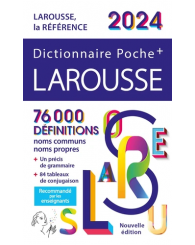 Dictionnaire Larousse format de POCHE+ 2024 (Français) édition 2023 - ISBN 9782036029910 