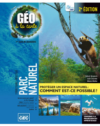 Géo à la carte - fascicule Parc naturel, 2e ÉD. (no 220064) - ISBN 9782761796415