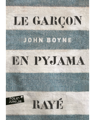 Roman - Le garçon en pyjama rayé : une fable, Folio junior, édition 2007 - ISBN 9782070612987