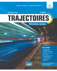 Trajectoires Optique et Mécanique, sec. 5, 4e Éd. Ensemble de 2 cahiers d'apprentissage, version papier avec accès numérique - 1 an (incluant les exercices interactifs) (no 221387) - ISBN 9782766207428